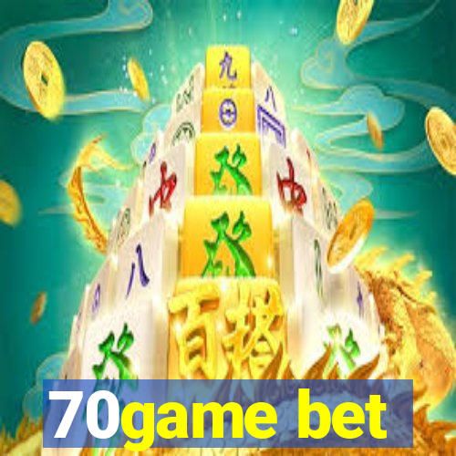 70game bet